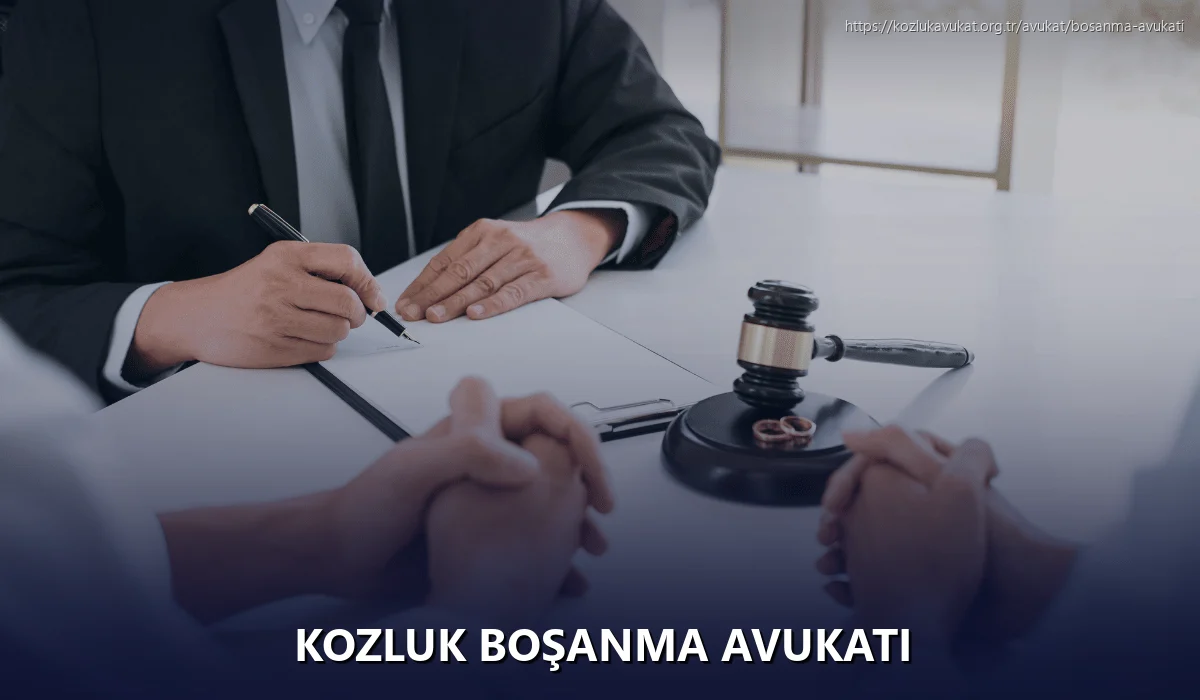 Kozluk Boşanma Avukatı