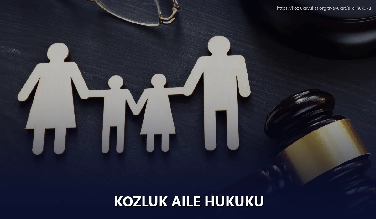 Kozluk Aile Hukuku