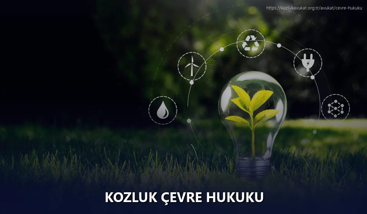 Kozluk Çevre Hukuku