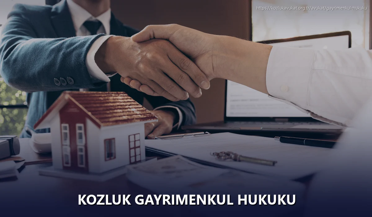 Kozluk Gayrimenkul Hukuku