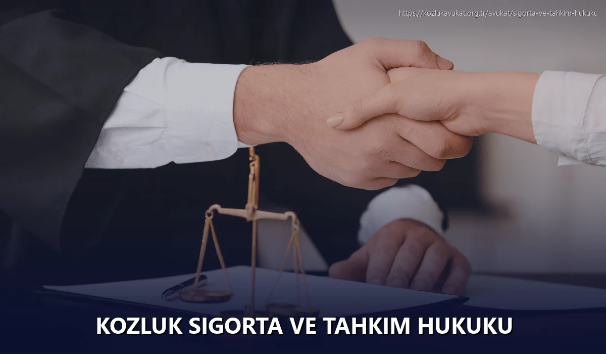 Kozluk Sigorta ve Tahkim Hukuku