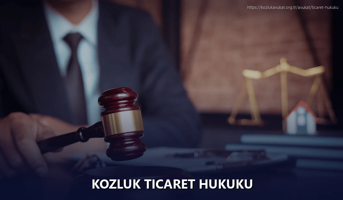 Kozluk Ticaret Hukuku