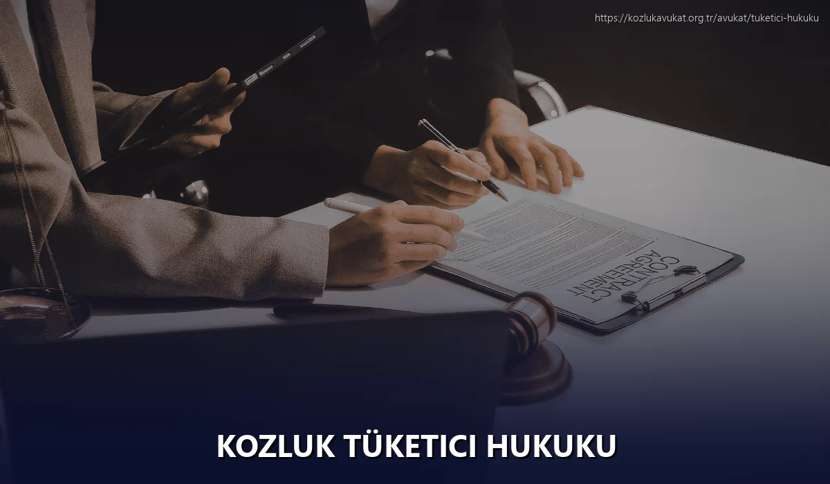 Kozluk Tüketici Hukuku